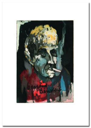 Armin Mueller-Stahl - Leonard Bernstein - der große Dirigent - Original Radierun...