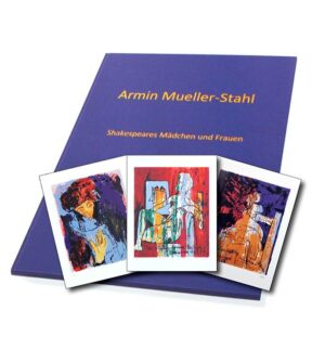 Armin Mueller-Stahl - Shakespeares Mädchen und Frauen - Mappenwerk in 9 Siebdruc...