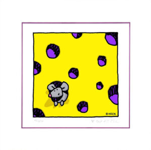 Ed Heck - CHEESE RELEASE ME - Original PIGMENTGRAFIK