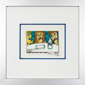 James Rizzi Bilder - DON'T CRY OVER SPILT MILK - Handsigniert