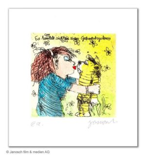 Janosch - ES HANDELT SICH UM EINEN GEBURTSTAGSKUSS - original Radierung handsign...