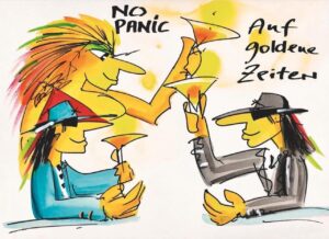 Udo Lindenberg NO PANIC - AUF GOLDENE ZEITEN original Grafik handsigniert