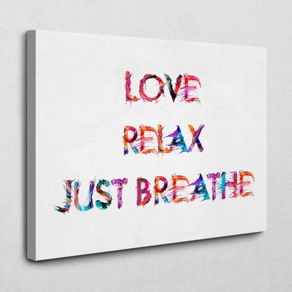 Love. Relax. Breathe. 105 x 140 cm