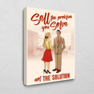 Sell the Problem 80 x 120 cm