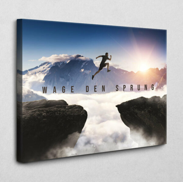 Wage den Sprung 120 x 80 cm