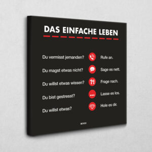 Das einfache Leben 100 x 100 cm 4 cm