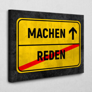 Machen > Reden 140 x 105 cm