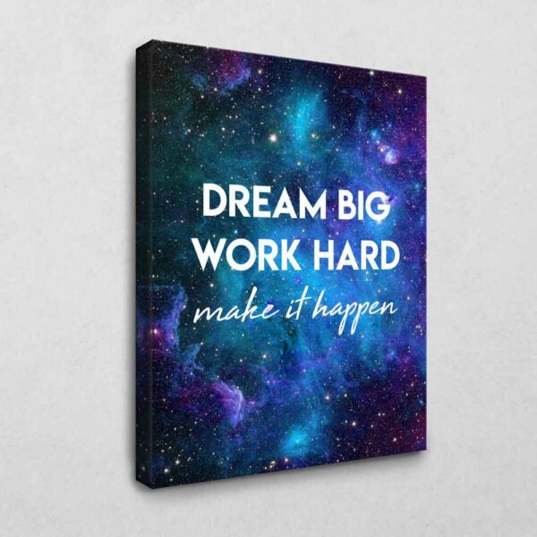 Dream big 120 x 80 cm