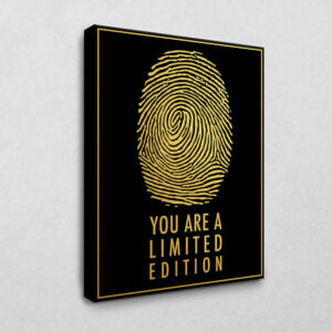 You are a limited Edition 80 x 120 cm