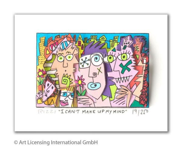 James Rizzi - I CAN´T MAKE UP MY MIND - Original 3D Bild drucksigniert