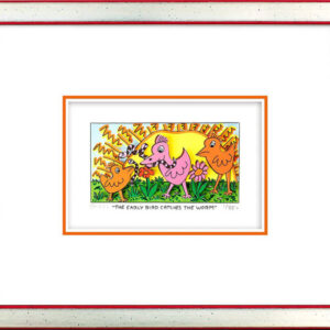 James Rizzi - THE EARLY BIRD CATCHES THE WORM  - Original 3D Bild drucksigniert