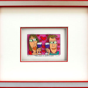 James Rizzi - THE LOVE IN YOUR EYES  - Original 3D Bild drucksigniert-Silber-rot...