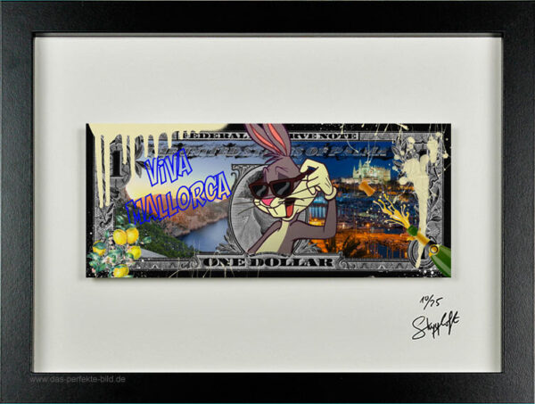SKYYLOFT - Viva Mallorca Dollar - Bild mit Museumsglas und Bilderrahmen