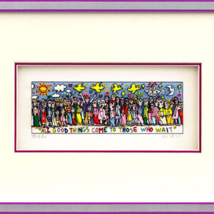 James Rizzi - ALL GOOD THINGS COME TO THOSE WHO WAIT  - Original 3D Bild drucksi...