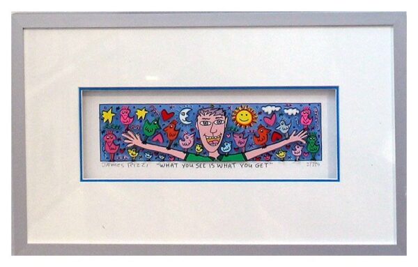 James Rizzi WHAT YOU SEE IS WHAT YOU GET - ohne Rahmen PP-Normale Nummer