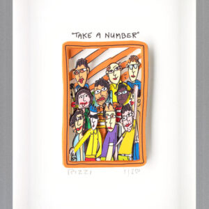 James Rizzi - TAKE A NUMBER - Original 3D Bild drucksigniert