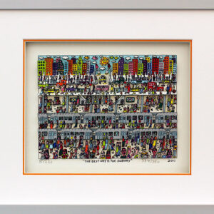 James Rizzi - THE BEST WAY IS THE SUBWAY - Original 3D Bild HANDSIGNIERT