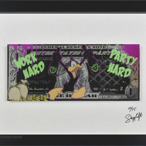 SKYYLOFT - Work hard Party hard Dollar - Bild mit Museumsglas und Bilderrahmen