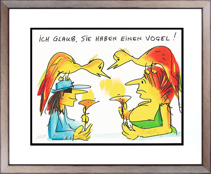 Udo Lindenberg ICH GLAUB SIE HABEN EINEN VOGEL - original Grafik handsigniert