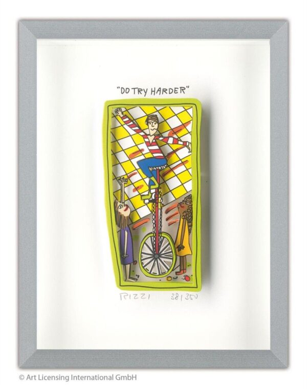 James Rizzi - DO TRY HARDER - Original 3D Bild drucksigniert
