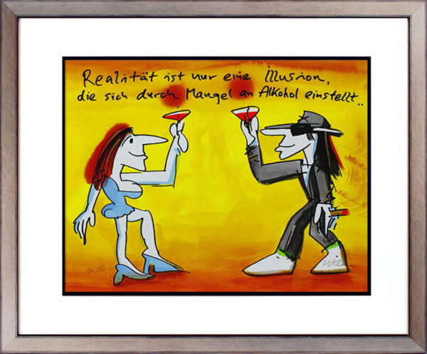 Udo Lindenberg - REALITÄT IST NUR EINE ILLUSION - handsignierte Original Grafik