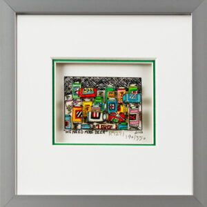 James Rizzi Bilder - WE NEED MORE BEER - Handsigniert